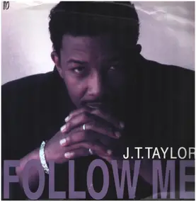 James 'J.T.' Taylor - Follow Me