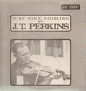 LP - J. T. Perkins - Just Fine Fiddling