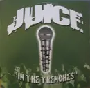 12inch Vinyl Single - J.U.I.C.E. - In The Trenches