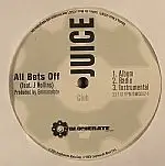 J.U. Ice - All Bets Off / What Up