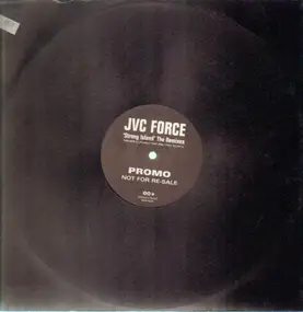 J.V.C. F.O.R.C.E. - Strong Island (The Remixes)