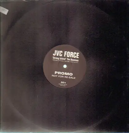 J.V.C. F.O.R.C.E. - Strong Island (The Remixes)