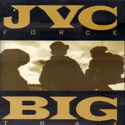 J.V.C. F.O.R.C.E. - Big Trax