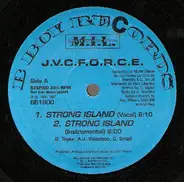 J.V.C. F.O.R.C.E. - Strong Island