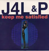 7inch Vinyl Single - J4l & P - Keep Me Satisfied