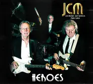 JCM (Jon Hiseman, Clem Clempson, Mark Clarke) - Heroes