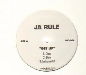 Ja Rule - Get Up / Don't Leave Me Alone