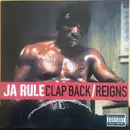 12inch Vinyl Single - Ja Rule - Clap Back / Reigns