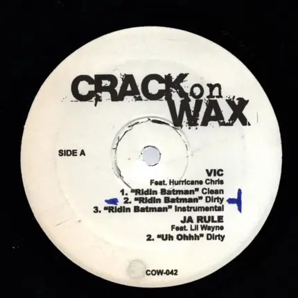Ja Rule, a.o. - Crack On Wax 42