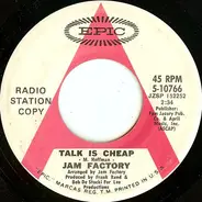 Jam Factory - Talk Is Cheap
