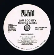 12inch Vinyl Single - Jam Society Featuring Danella - Reflections / Supreme Suprise - Promo