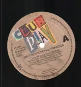 Jam The House Feat. Princess