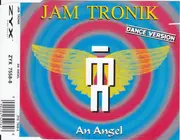 CD Single - Jam Tronik - An Angel (Dance Version)