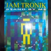 jam tronik - Stand By Me (Dance Mix)