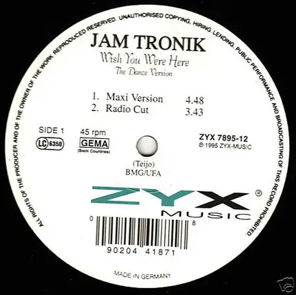 Jam Tronik - Wish You Were Here - The Dance Version