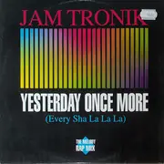 12inch Vinyl Single - Jam Tronik - Yesterday  once more