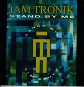 12inch Vinyl Single - Jam Tronik - Stand By Me - DJ Promo
