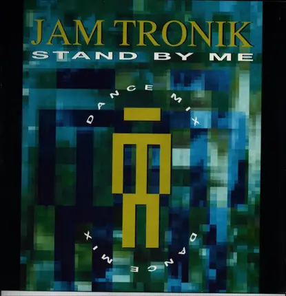 Jam Tronik - Stand By Me
