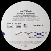 12inch Vinyl Single - Jam Tronik - Yesterday  once more