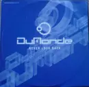 12inch Vinyl Single - JamX & De Leon Present DuMonde - Never Look Back (Disc 1)