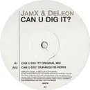 12inch Vinyl Single - JamX & De Leon - Can U Dig It?