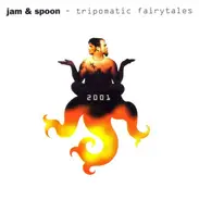 Jam & Spoon - Tripomatic Fairytales 2001