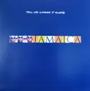 12inch Vinyl Single - Jamaica - Tell Me Where It Hurts