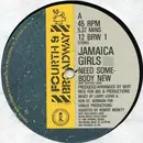 12inch Vinyl Single - Jamaica Girls - Need Somebody New