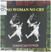 Jamaican Power - No Woman No Cry