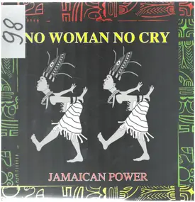 Jamaican Power - No Woman No Cry