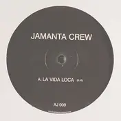 JAMANTA CREW - La Vida Loca