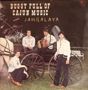 Jambalaya Cajun Band - Buggy Full Of Cajun Music