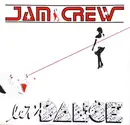 12inch Vinyl Single - Jam Crew - Let's Dance