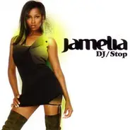 Jamelia - DJ / Stop