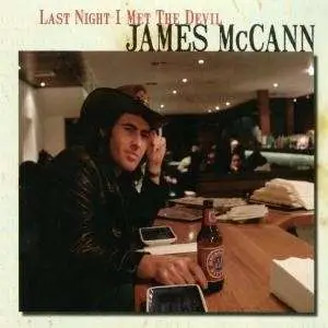 James Mccann - Last Night I Met the Devil