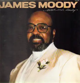 James Moody - Sweet and Lovely