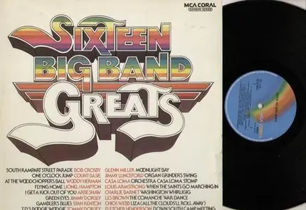 Sixteen Big Band Greats - Sixteen Big Band Greats