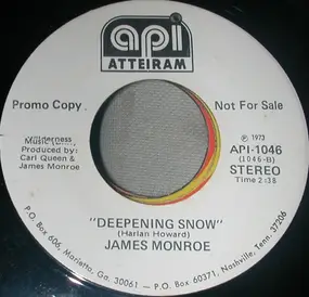 James Monroe - Deepening Snow / Think It Over