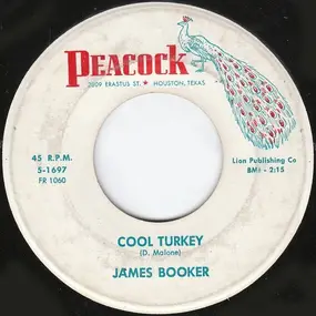 James Booker - Cool Turkey / Gonzo