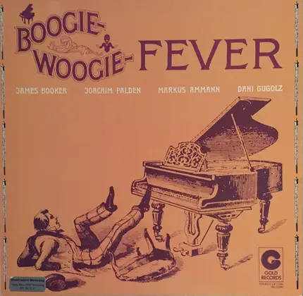 James Booker, Joachim Palden, Markus Ammann, Dani Gugolz - Boogie-Woogie Fever