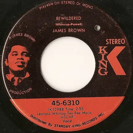 James Brown - Brother Rapp (Part 1) & (Part 2) / Bewildered