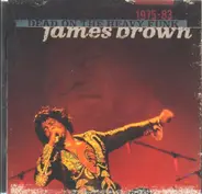 James Brown - Dead On The Heavy Funk: 1975-1983