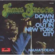 7inch Vinyl Single - James Brown - Down And Out In New York City