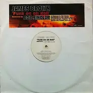 James Brown - Funk On Ah Roll