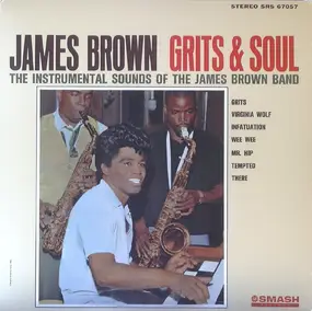 James Brown - Grits & Soul