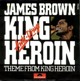 James Brown - King Heroin