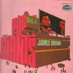 James Brown - Pop Giants Vol. 4