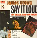 LP - james  Brown - Say It Loud (I'm Black And I'm Proud)