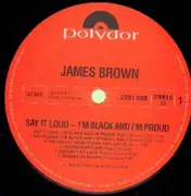 LP - james  Brown - Say It Loud (I'm Black And I'm Proud)
