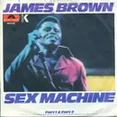 7inch Vinyl Single - James Brown - Sex Machine (Part 1 & Part 2)